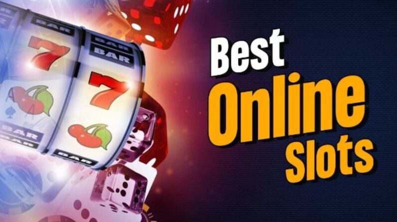 Guide to Choosing the Best Online Slots